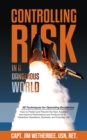 Controlling Risk : Thirty Techniques for Operating Excellence - Book