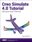 Creo Simulate 4.0 Tutorial - Book
