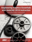 Engineering Graphics Essentials with AutoCAD 2018 Instruction - Book