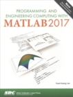 Programming and Engineering Computing with MATLAB 2017 - Book
