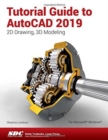 Tutorial Guide to AutoCAD 2019 - Book