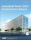 Autodesk Revit 2021 Architecture Basics - Book