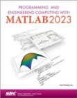 Programming and Engineering Computing with MATLAB 2023 - Book