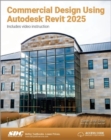 Commercial Design Using Autodesk Revit 2025 - Book