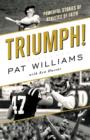 Triumph! : Powerful Stories of Athletes of Faith - eBook