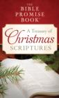 The Bible Promise Book: A Treasury of Christmas Scriptures - eBook