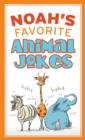 Noah's Favorite Animal Jokes - eBook