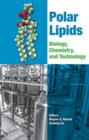 Polar Lipids : Biology, Chemistry, and Technology - eBook