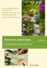 How to Start a Home-Based Landscaping Business - eBook