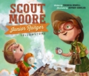 Scout Moore, Junior Ranger : Yellowstone - Book