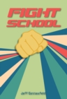 Fight School - eBook