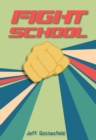 Fight School - eBook