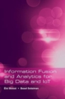 Information Fusion and Analytics for Big Data and IoT - Book