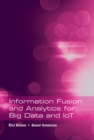 Information Fusion and Analytics for Big Data and IoT - eBook