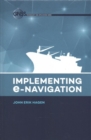 Implementing E-Navigation - Book