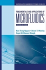 Fundamentals and Applications of Microfluidics, Third Edition - Book