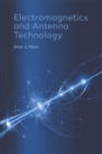 Electromagnetics and Antenna Technology - Book