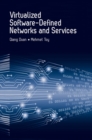 Virtualized Software-Defined Networks and Services - eBook
