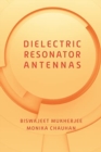 Cylindrical Dielectric Resonator Antennas - Book