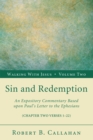 Sin and Redemption : An Expository Commentary Based upon Paul's Letter to the Ephesians - eBook