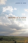 Echoes of a Voice : We Are Not Alone - eBook