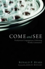 Come and See : Presbyterian Congregations Celebrating Weekly Communion - eBook