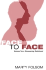 Face to Face, Volume Two : Discovering Relational - eBook