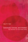 Convinced, Concise, and Christian : The Thought of Huw Parri Owen - eBook