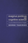 Evagrius Ponticus and Cognitive Science : A Look at Moral Evil and the Thoughts - eBook