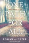 One Path For All : Gregory of Nyssa on the Christian Life and Human Destiny - eBook