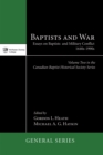 Baptists and War : Essays on Baptists and Military Conflict, 1640s-1990s - eBook