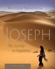 Joseph - Women's Bible Study Leader Guide : The Journey to Forgiveness - eBook