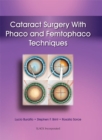Cataract Surgery With Phaco and Femtophaco Techniques - eBook
