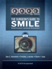 The Surgeon's Guide to SMILE : Small Incision Lenticule Extraction - eBook