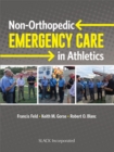 Non-orthopedic Emergency Care in Athletics - eBook
