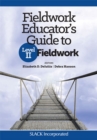 Fieldwork Educator’s Guide to Level II Fieldwork - Book