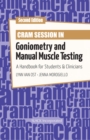 Cram Session in Goniometry and Manual Muscle Testing : A Handbook for Students & Clinicians - Book