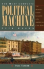 The Most Complete Political Machine Ever Known - eBook