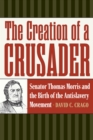 Creation of a Crusader - eBook