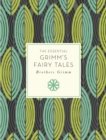 The Essential Grimm's Fairy Tales - Book