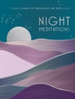 Night Meditations : A Guided Journal for Mindful Nights and Restful Sleep - Book