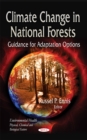 Climate Change in National Forests : Guidance for Adaptation Options - Book