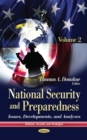 National Security and Preparedness : Issues, Developments, and Analyses. Volume 2 - eBook