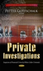 Private Investigations : Suspicion of Financial Crime by white-Collar Criminals - Book