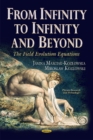 From Infinity to Infinity & Beyond : The Field Evolution Equations - Book