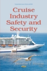 Cruise Industry Safety and Security : Developments and Considerations - eBook