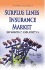 Surplus Lines Insurance Market : Background & Analysis - Book