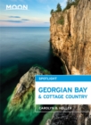 Moon Spotlight Georgian Bay & Cottage Country - Book