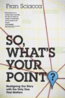 So, What's Your Point? - eBook