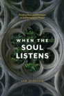 When The Soul Listens - Book